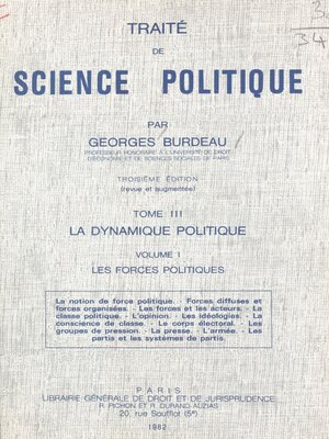 cover image of Traité de science politique (3.1). La dynamique politique. Les forces politiques